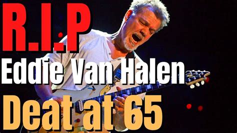 [Eddie Van Halen Death] Eddie Van Halen Passed Away | Guitarist Eddie ...