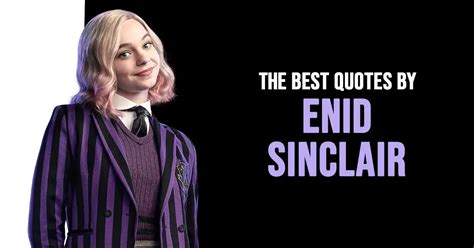 10+ Best 'Enid Sinclair' Quotes | Scattered Quotes