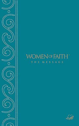 Women of Faith® Message Bible (Women of Faith) by Anonymous | Goodreads