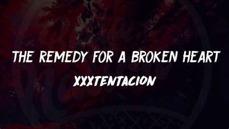 XXXTentacion - the remedy for a broken heart (Lyrics) 🎵 - YouTube Music