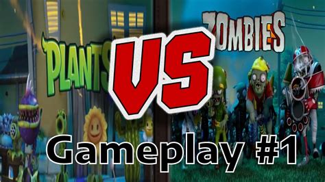 Pvz GW 1 gameplay - YouTube