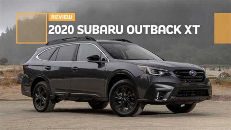 2020 Subaru Outback XT Onyx Edition Review: Rock Solid