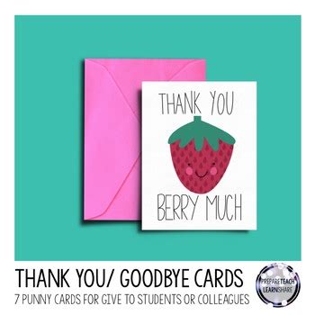 Printable Thank you and Goodbye Cards by Prepare Teach Learn Share