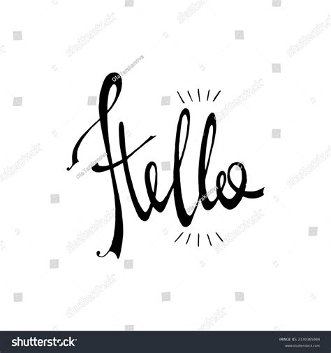 Hello Calligraphy Lettering Vector Format Stock Vector (Royalty Free) 2130365984 | Shutterstock