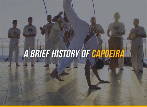 A Brief History of Capoeira - Fight Quality