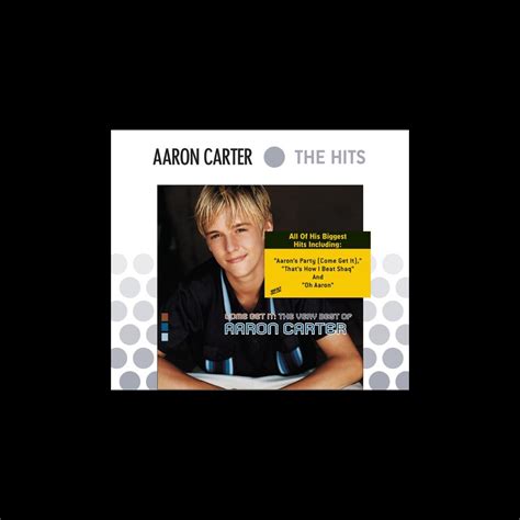 ‎Come Get It: The Very Best of Aaron Carter - Album by Aaron Carter ...