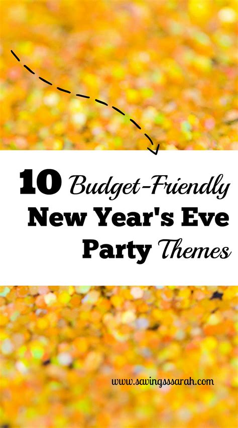 10 Budget-Friendly New Year's Eve Party Themes - Earning and Saving ...