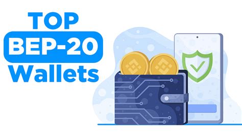 10 Best BEP 20 Wallets: Safeguarding Your Crypto Assets