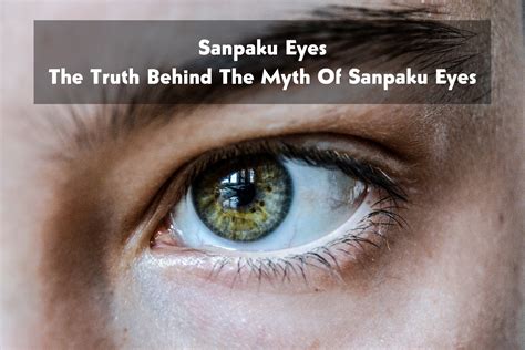 Sanpaku Eyes - The Truth Behind The Myth Of Sanpaku Eyes