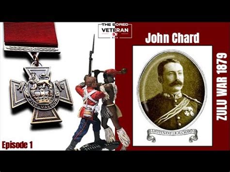 John Chard VC | VC Winners Rorke's Drift | The Bored Veteran - YouTube