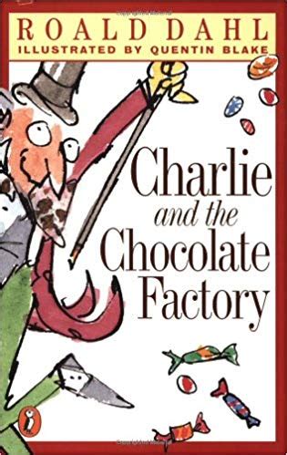 Charlie and the Chocolate Factory (book) | Charlie and the Chocolate ...