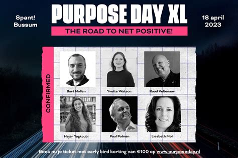 Purpose Day XL 2023: 'The Road to Net Positive!' - Duurzaam Ondernemen