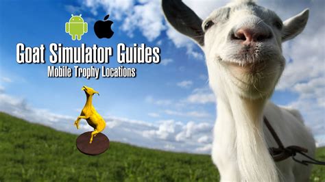 Goat Simulator Mobile - All 20 Golden Goat Trophies in GoatVille (iOS ...