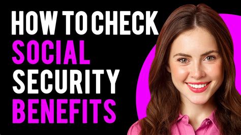 How To Check Social Security Benefits (Check Eligibility for Social ...