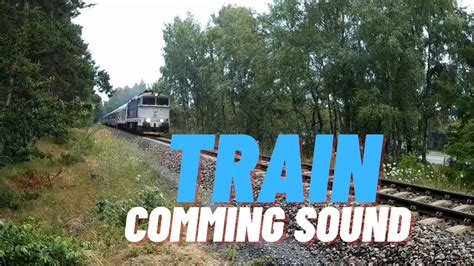 Train Comming Sound Effect | Train Sound | Nature sounds, Sound effects ...