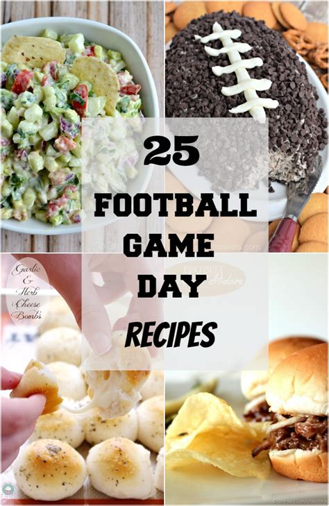 25 Football Game Day Recipes - Giggles Galore