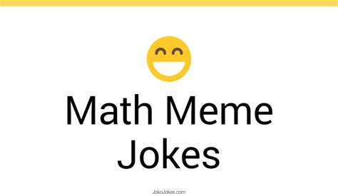 1+ Math Meme Jokes And Funny Puns - JokoJokes