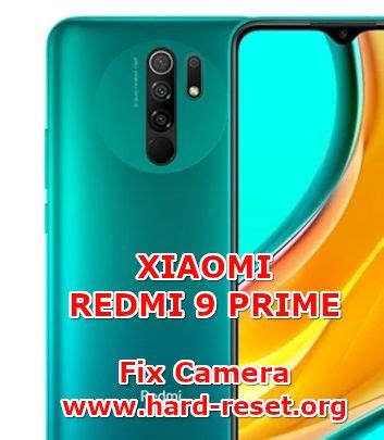 How To FIX Camera at XIAOMI REDMI 9 PRIME Problems ? - Hard Reset & Factory Default Community