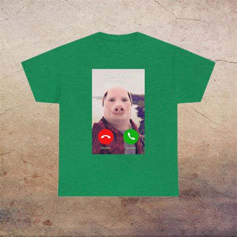 John Pork is Calling, John Pork Shirt, Dank Meme, John Pork , Meme Shirt, Unisex Shirt, Oddly ...