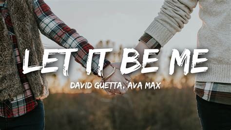 David Guetta - Let It Be Me (Lyrics) ft. Ava Max - YouTube Music