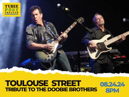 Toulouse Street: Tribute to The Doobie Brothers | Tybee Island, GA