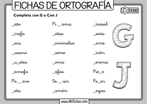 Ejercicios de ortografia con g y j - ABC Fichas