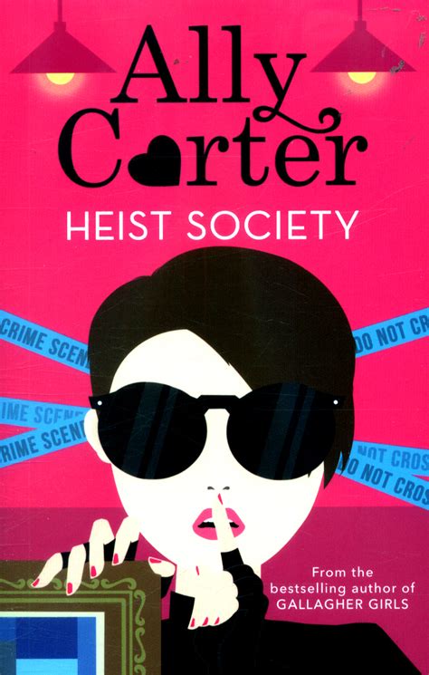 Heist society by Carter, Ally (9781408349991) | BrownsBfS