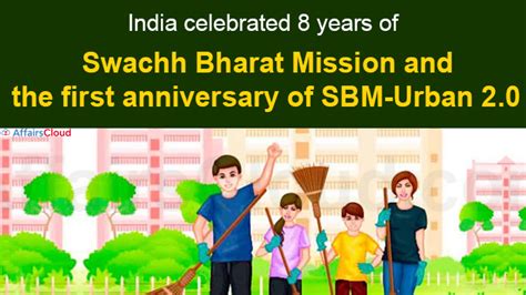 India Celebrated 8 Years of Swachh Bharat Mission & First Anniversary of SBM-Urban 2.0 In 2022