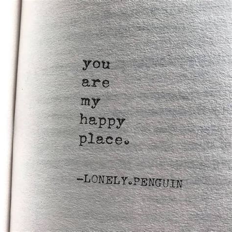 You Are My Happy Place Quotes - ShortQuotes.cc