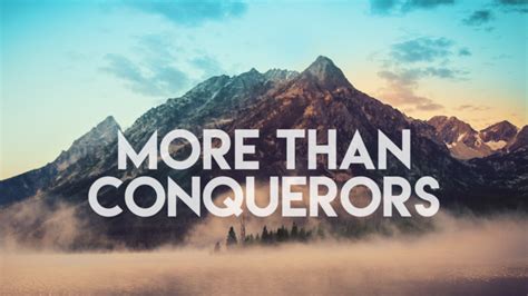 More Than Conquerors | Calvary Danville