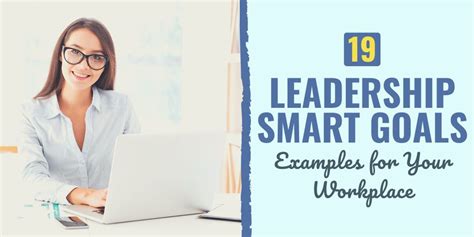 19 Leadership SMART Goals Examples for Your Workplace - ReportWire