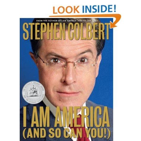 I Am America (And So Can You!): Stephen Colbert: Amazon.com: Books ...