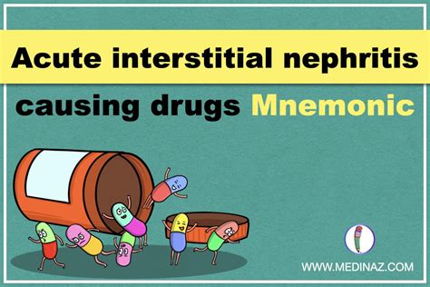 Acute interstitial nephritis causing drugs mnemonic