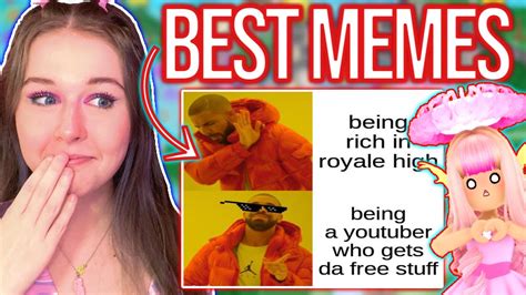 THE MOST HILARIOUS ROYALE HIGH MEMES... ROBLOX Royale High Reactions ...