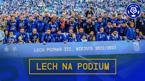 Lech Poznań na najniższym stopniu podium! | Ekstraklasa 2022/23 | - YouTube