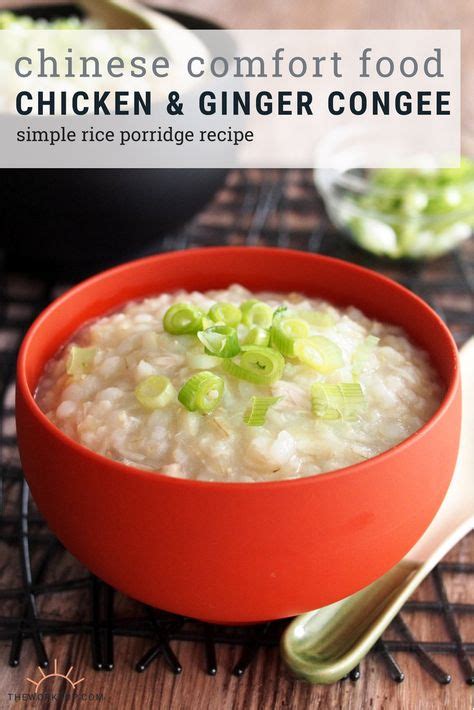 This ginger chicken congee recipe is the ultimate Chinese comfort food. It's a simple rice ...