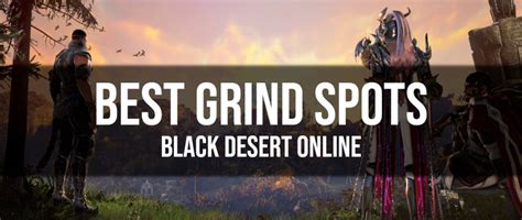 Best Grind Spots from Seasonal to End Game in BDO - Dottz Gaming