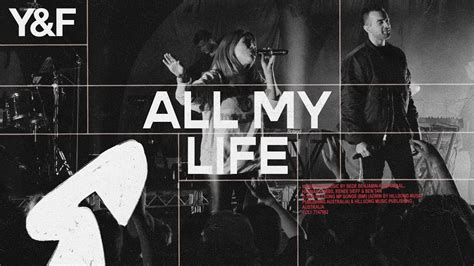 All My Life (Live) - Hillsong Young & Free Chords - Chordify