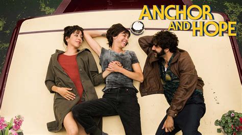 Watch Anchor and Hope Online