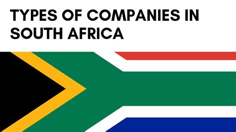 13 Types of Companies in South Africa based on Legal Structure