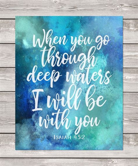 Bible verse | Printable art | Isaiah 43:2 | When you go through deep waters | blue watercolor ...