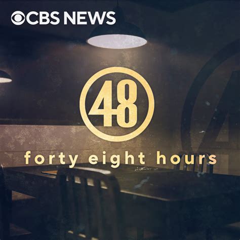 '48 Hours' is the audio-only version of CBS' TV show