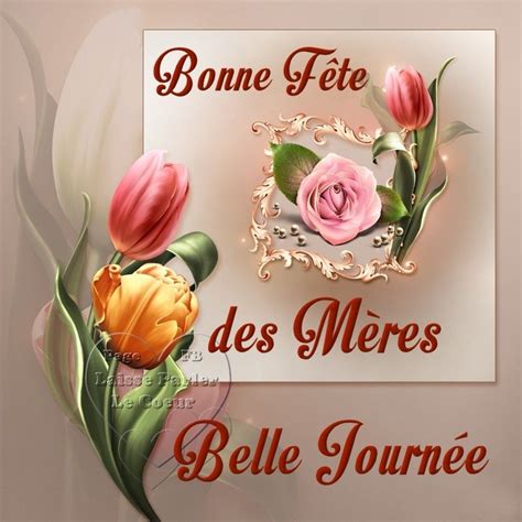 Fête des Mères image #7565 - Bonne Fête des Mères, Belle Journèe ...