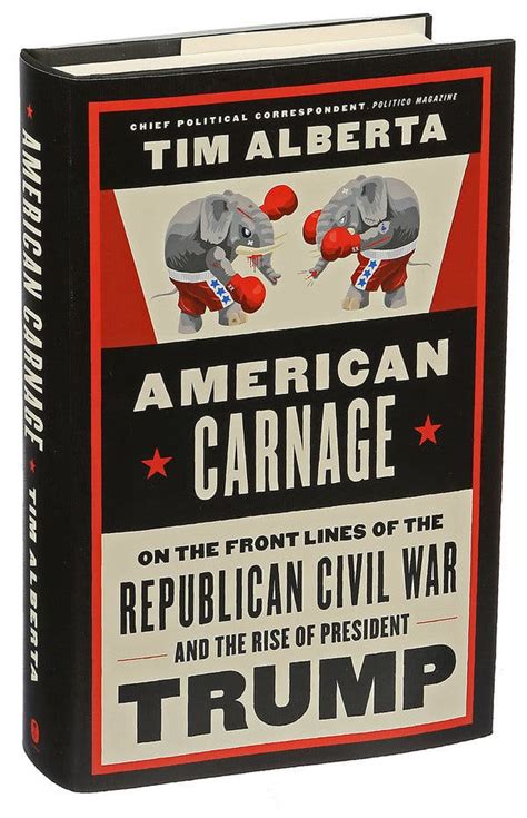 ‘American Carnage’ Shows How War Between Republicans Led to Their Peace ...