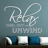 Relax And Unwind Quotes. QuotesGram