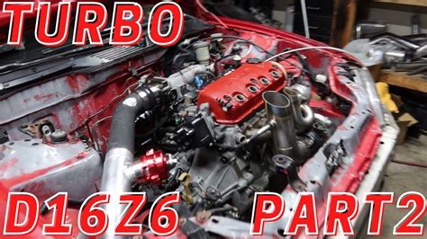 How to turbo a D16Z6 Part 2 - YouTube