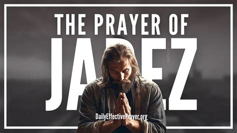 Prayer Of Jabez In The Bible (The Meaning & Why It’s So Blessed)