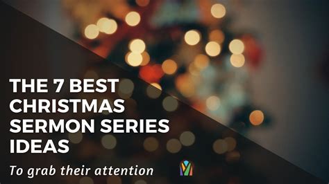 The Best 7 Christmas Sermon Illustrations to Grab Their Attention - Ministry Pass