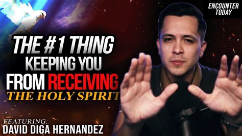 THIS Might Be Keeping You From Receiving The Holy Spirit - David Diga ...