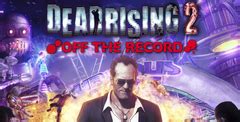 Dead Rising 2: Off the Record Download - GameFabrique